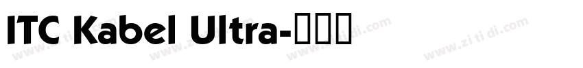 ITC Kabel Ultra字体转换
